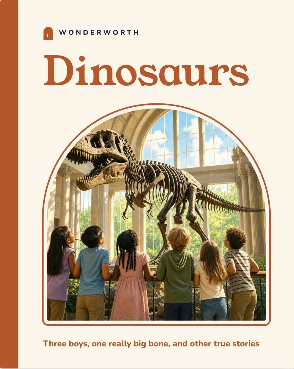 The cover of Dinosaurs: children at a museum railing look up at a huge T. rex skeleton.